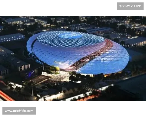 Intuit Dome迎全明星周末首秀,快船新主场成洛杉矶篮球新地标 Intuit Dome迎全明星周末首秀,快船新主场成洛杉矶篮球新地标